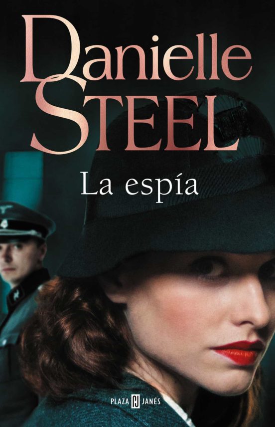 La espía - Danielle Steel
