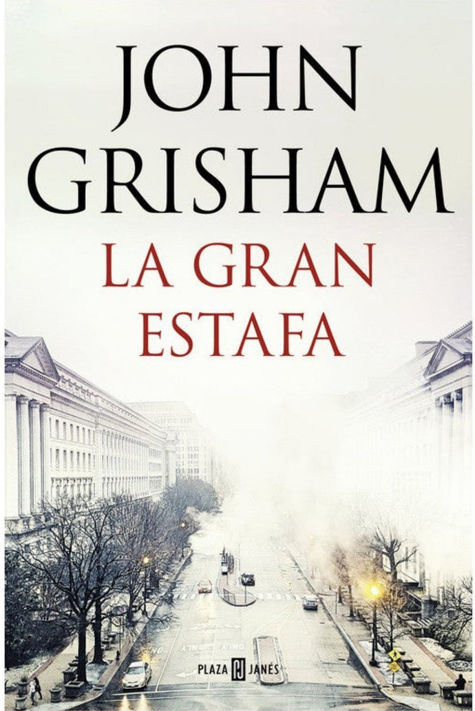 La gran estafa  - John Grisham