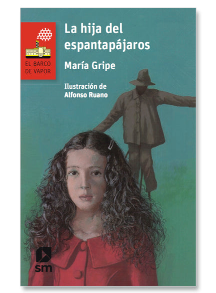 La hija del espantapájaros - María Gripe