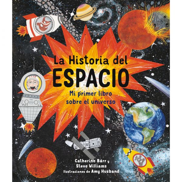 La historia del universo (TD) - Catherine Barr &Steve Williams