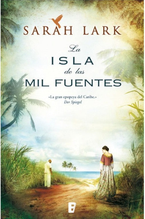 La Isla de las mil fuentes - Sarah Lark