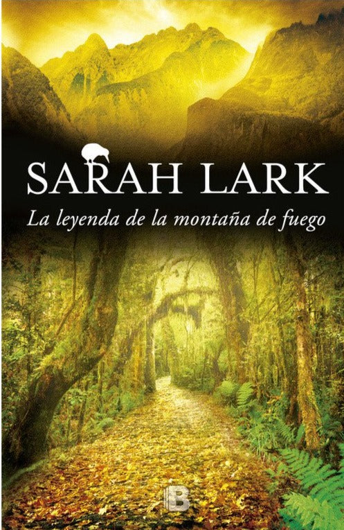 La leyenda de la montaña de fuego (TD) - Sarah Lark
