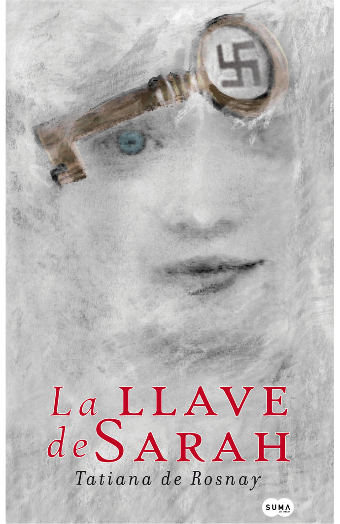 La llave de Sarah - Tatiana de Rosnay