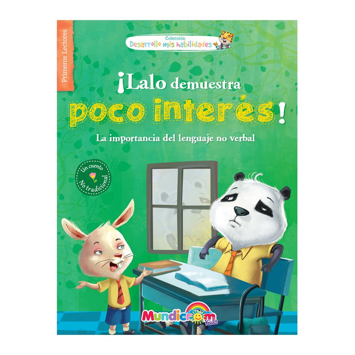 ¡Lalo demuestra poco interés! (Desarrollo mis habilidades)