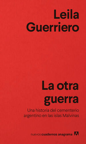 La otra guerra (B) - Leila Guerriero