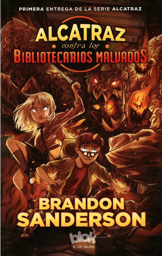 Alcatraz contra los bibliotecarios malvados (Alcatraz 1) - Brandon Sanderson