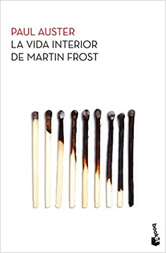 La vida interior de Martin Frost (B) - Paul Auster