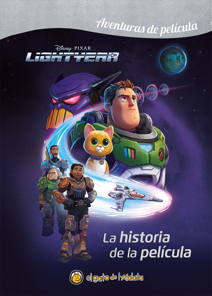 Lightyear La historia de la película - Disney Pixar