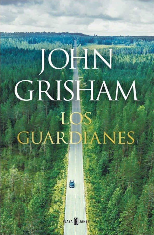 Los guardianes - John Grisham