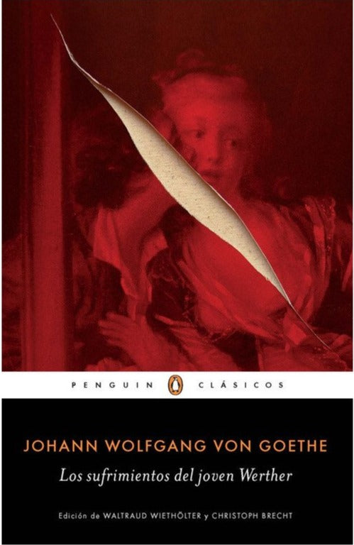 Los sufrimientos del joven Werther (B) - Johann Wolfgang Goethe