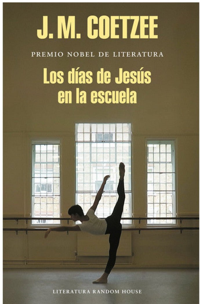 Los días de Jesús en la escuela - J.M. Coetzee