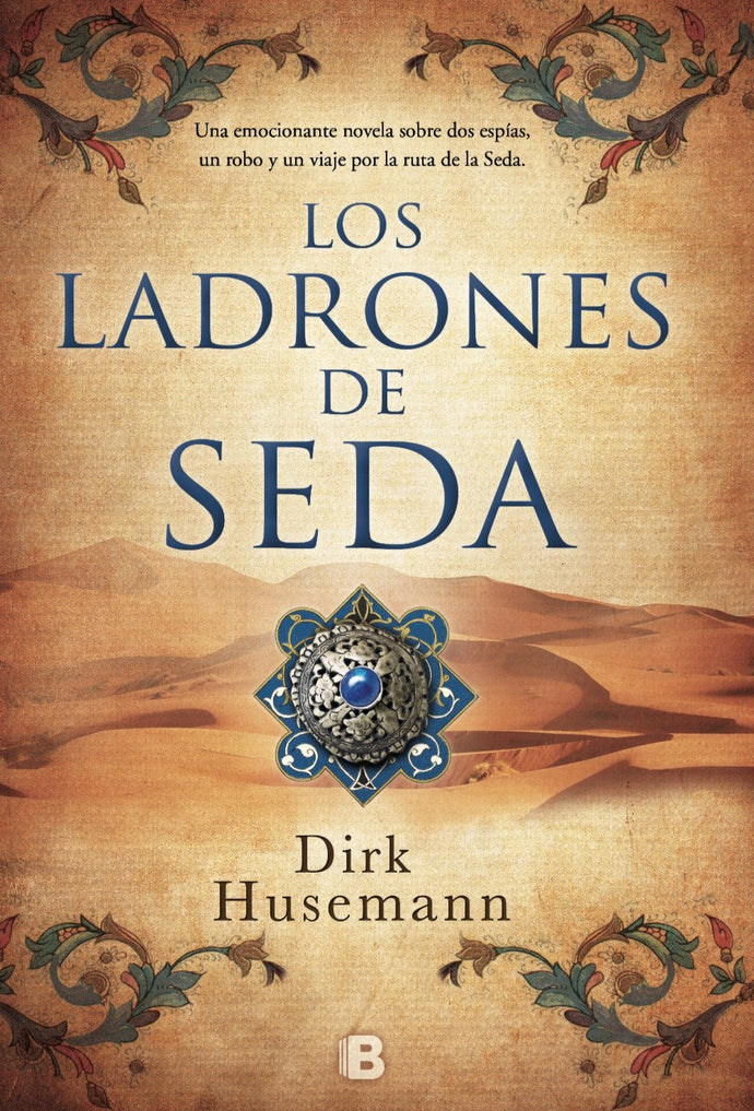 Los ladrones de seda - Dirk Husemann