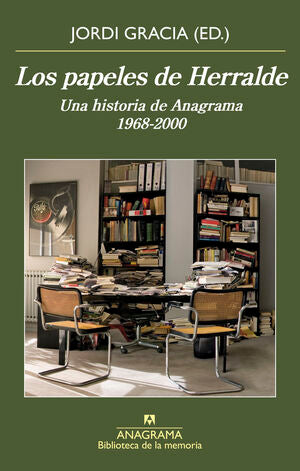 Los papeles de Herralde - Jordi Gracia