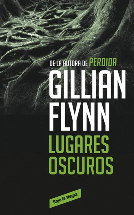 Lugares perdidos - Gillian Flynn
