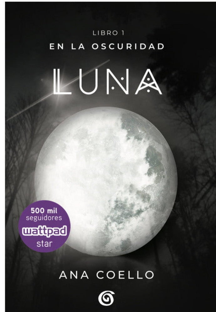 Luna: En la oscuridad - Ana Coello
