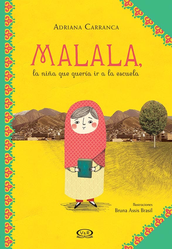 Malala. La Niña Que Queria Ir A La Escuela - Adriana Carranca
