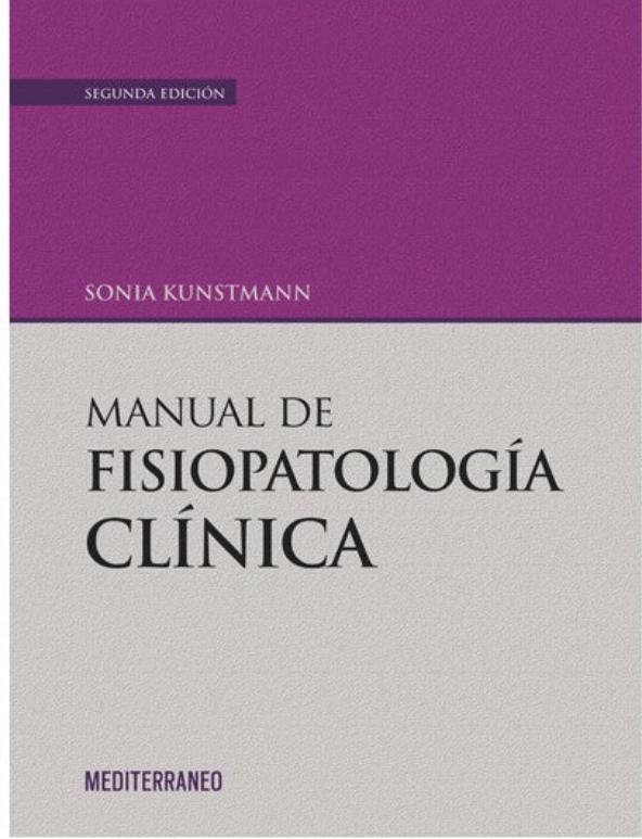 Manual de Fisiopatología Clínica - Sonia Kunstmann