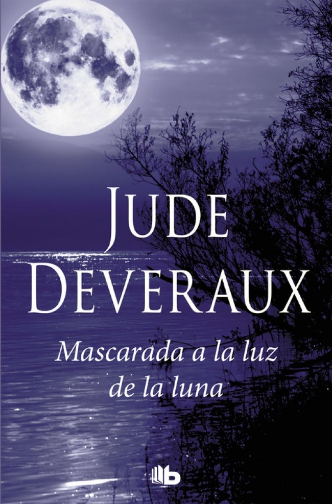 Mascarada a la luz de la luna - Jude deveraux