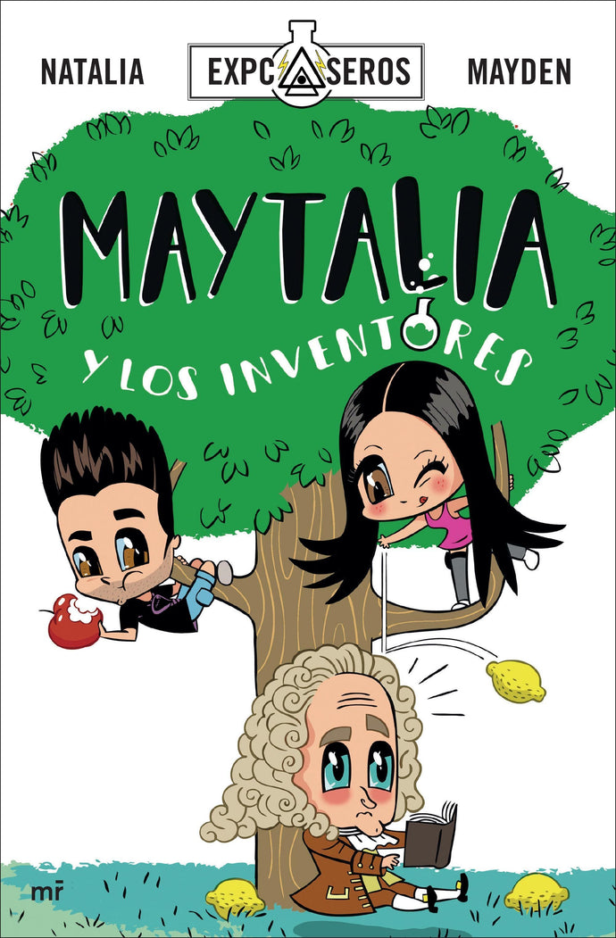 Maytalia y los inventores -  Natalia y Mayden