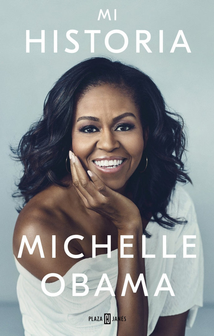 Mi historia - Michelle Obama