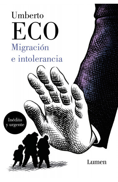 Migración e intolerancia (B) - Umberto Eco