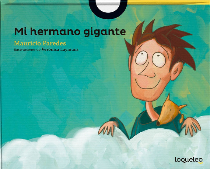 Mi hermano gigante  - Mauricio Paredes