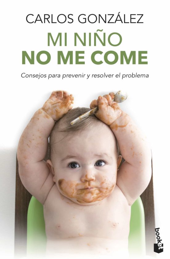 Mi niño no me come - Carlos González