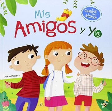 Mis amigos y yo (TD) - María Mañeru