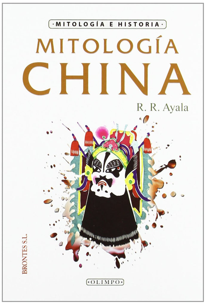 Mitología China - R. R. Ayala