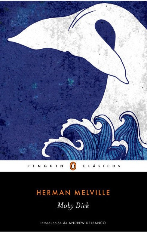 Moby Dick (B) - Herman Melville