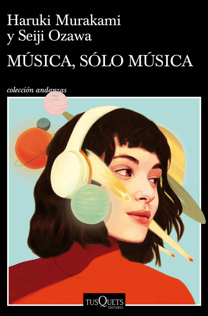 Música, sólo música Haruki Murakami