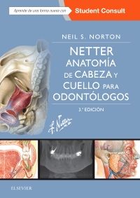 Netter Anatomía de cabeza y cuello para odontólogos, 3ra edición - Neil S. Norton