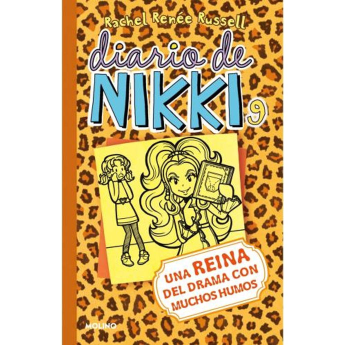 Diario de Nikki 9 : Una reina del drama con muchos humos  - Rachel Renèe Russell