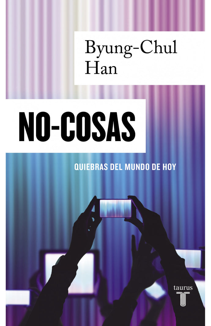 No-cosas - Byung Chul Han