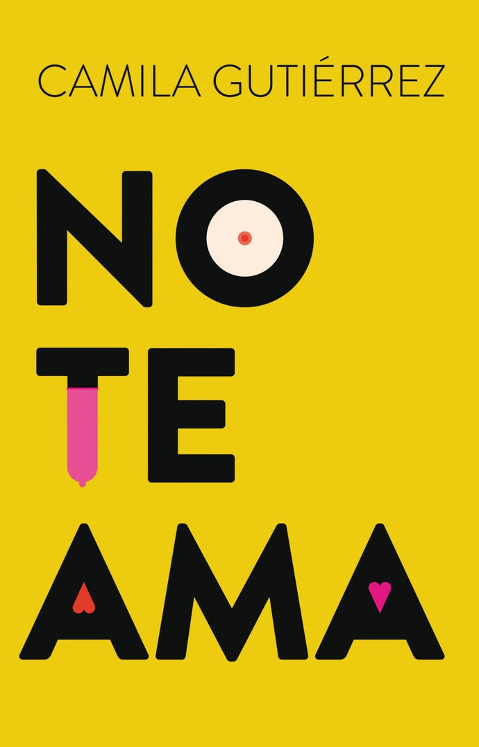 No te ama - Camila Gutierrez
