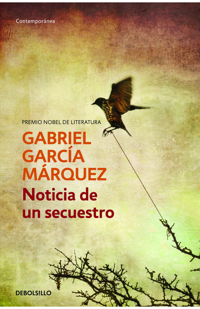 NOTICIA DE UN SECUESTRO (B) - Gabriel García Márquez