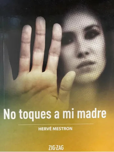 No toques a mi madre - Hervé Mestron