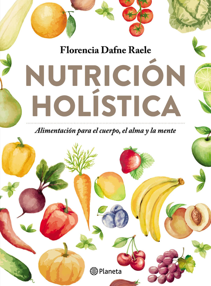 Nutrición holística - Florencia Raele