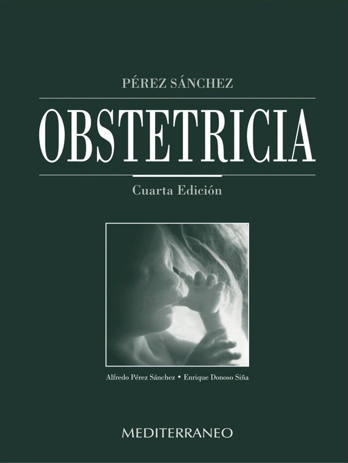 OBSTETRICIA 4ª ED. - Pérez Sánchez