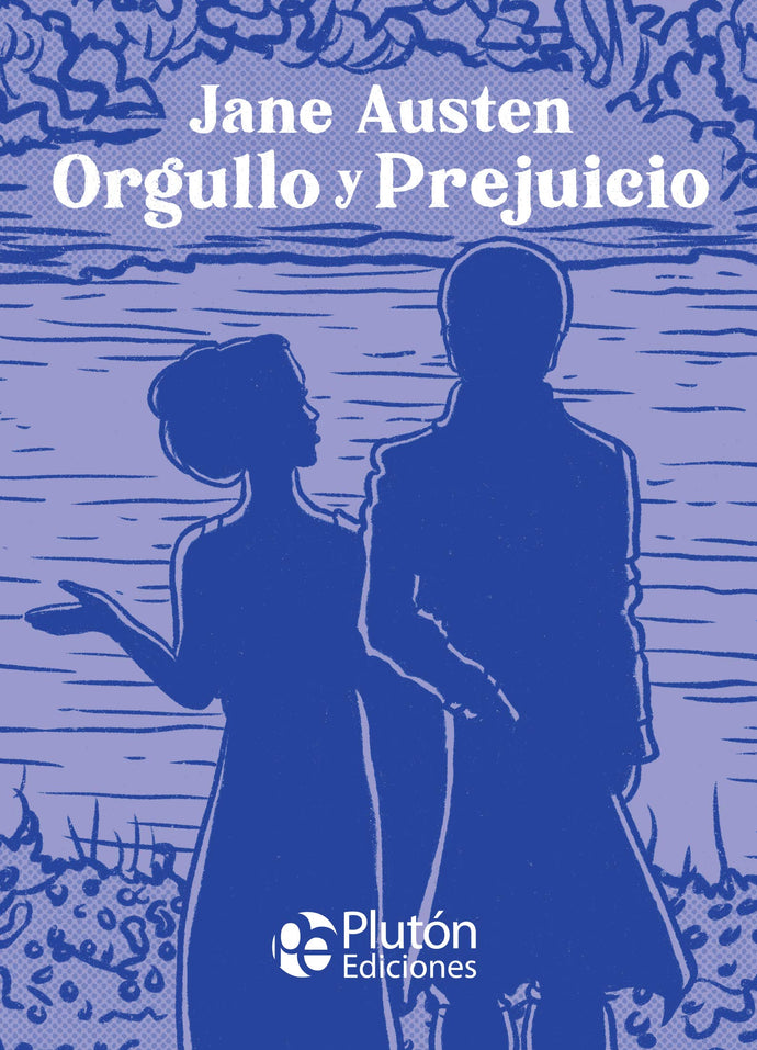 Orgullo y prejuicio - Jane Austen