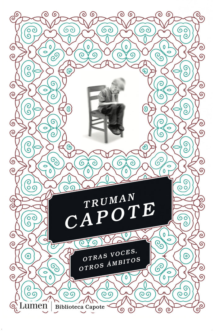 Otras voces otros ámbitos - Truman Capote