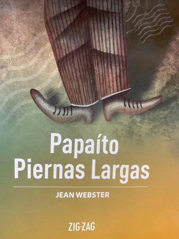 Papaíto piernas largas - Jean Webster