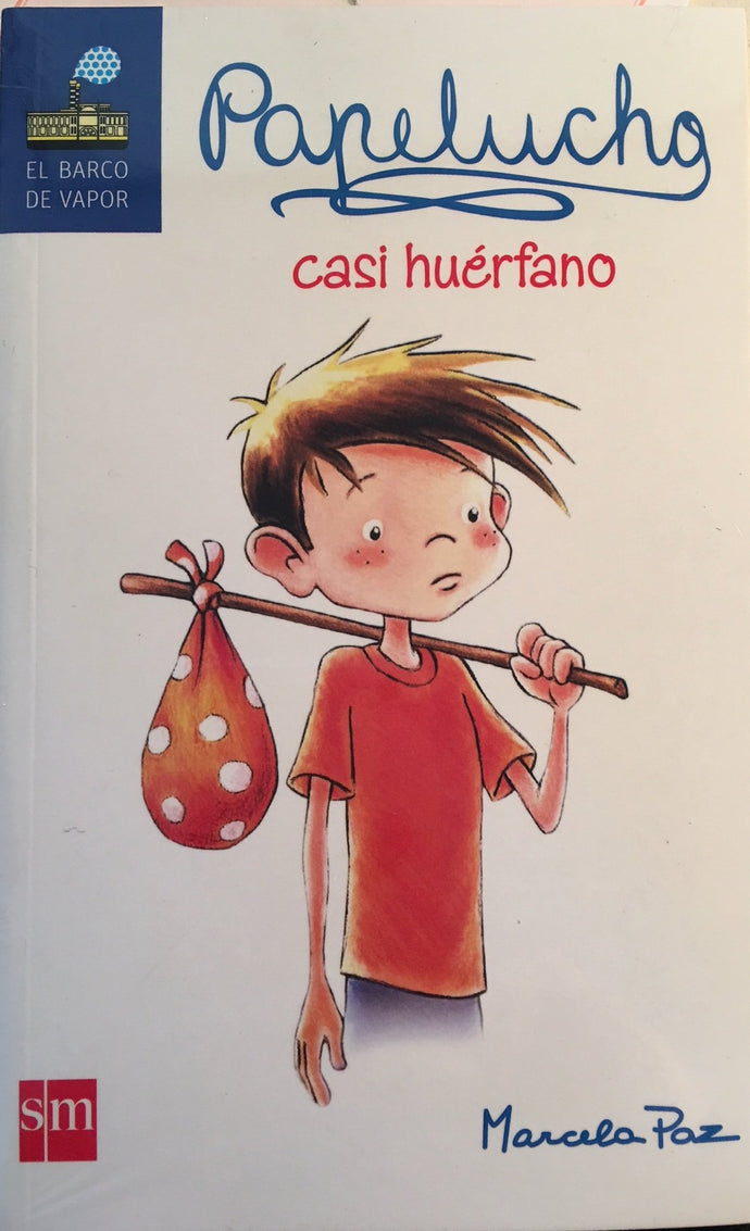 Papelucho casi huérfano - Marcela Paz (Papelucho 2)