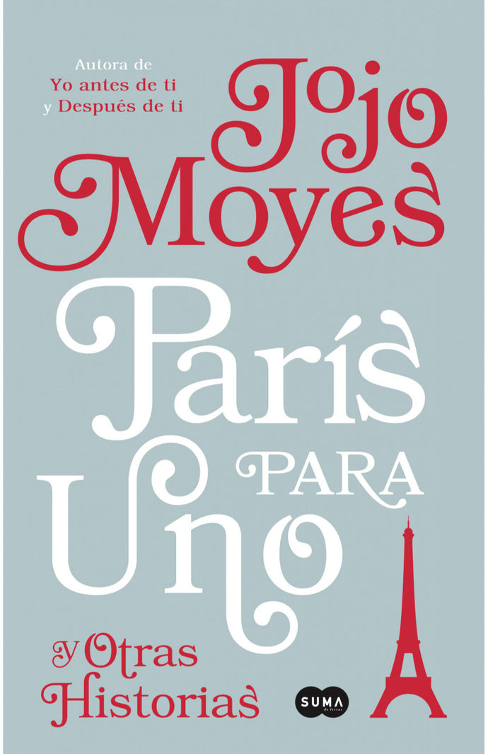 París para uno y otras historias - Jojo Mayes