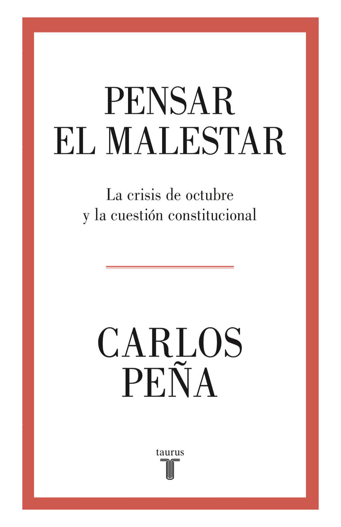 Pensar el malestar (B) - Carlos Peña
