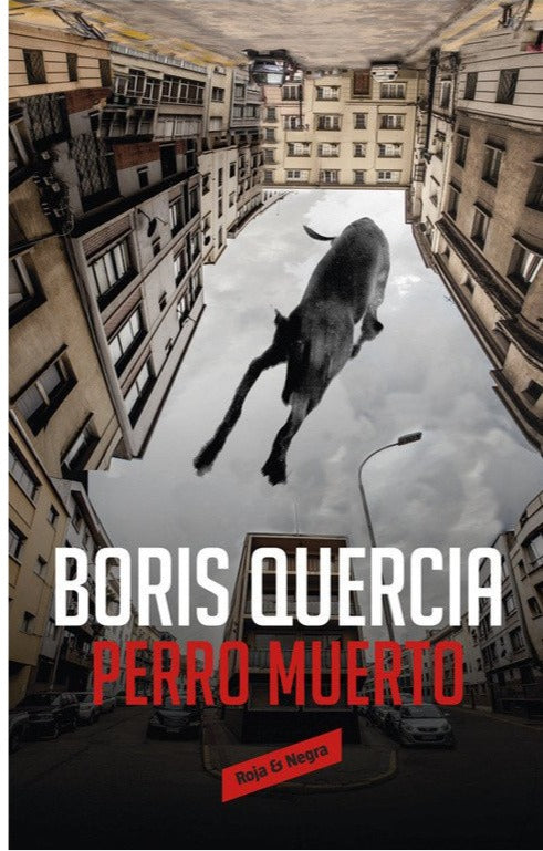 Perro Muerto - Boris Quercia