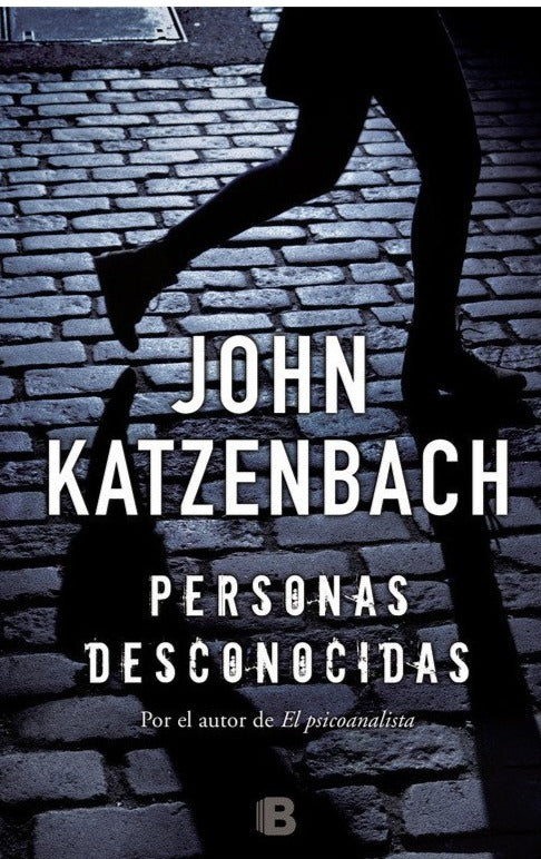 Personas desconocidas - John Katzenbach
