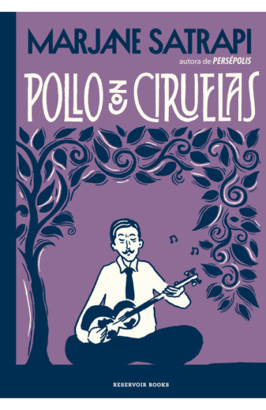 Pollo con ciruelas (TD) - Marjane Satrapi