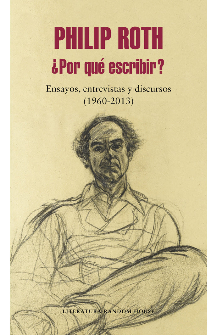¿Por qué escribir? - Philip Roth