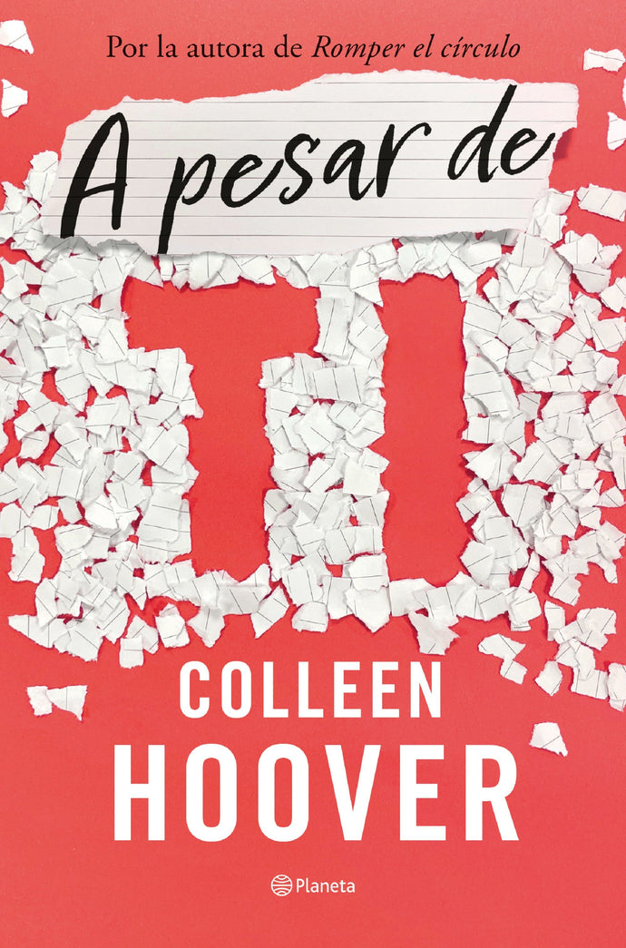 A pesar de ti (Regretting You) - Colleen Hoover